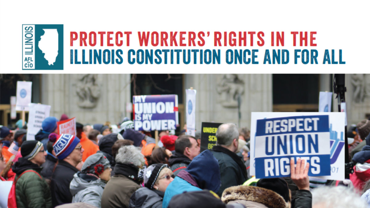 AFL-CIO Workers Rights Illinois Constitution