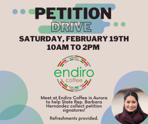 Aurora Petition Drive: Barbara Hernandez @ Endiro Coffee