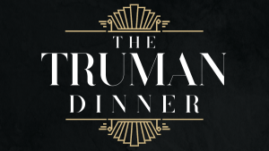 The Truman Dinner 2023 @ The Q Center