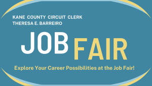 Kane County Circuit Clerk Job Fair @ Kane County Circuit Clerk's Office