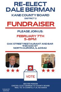 Re-elect Dale Berman to Kane County Board District 2 @ Oak Street Restaurant and Bar
