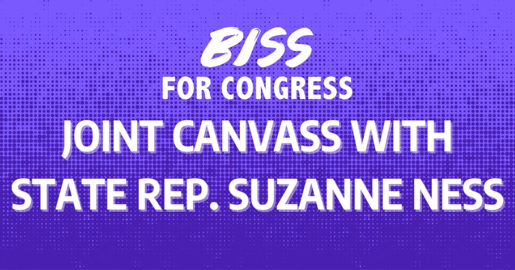 Joint Canvass with Rep. Suzanne Ness