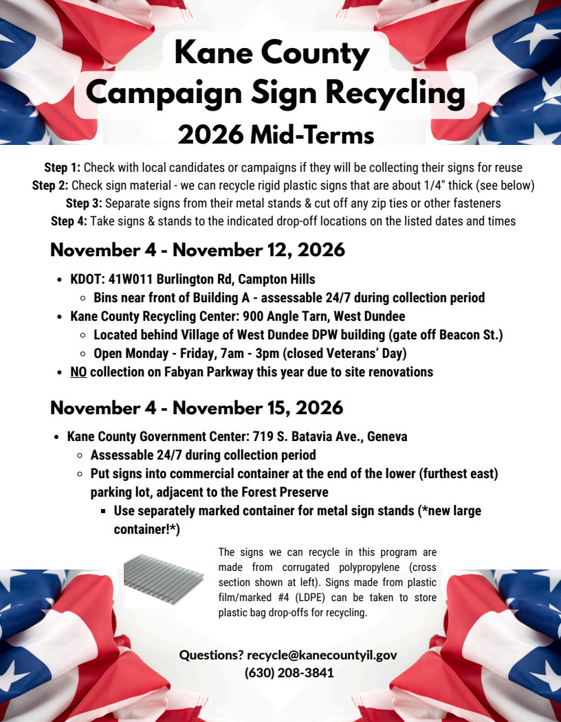 kane county campaign sign recycling 2026 mid terms